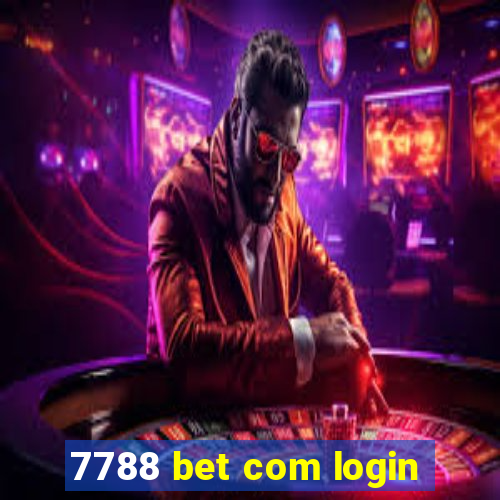 7788 bet com login